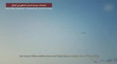 Islamic state taking down a safawi heli with an Chinese MANPADS in iraq