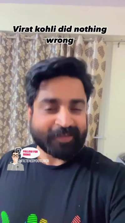 Virat did nothing wrong...