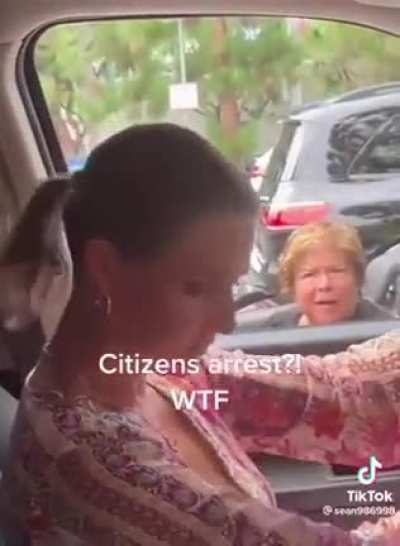 This Karen placed us under citizen arrest...