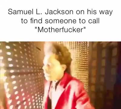 Every time with him