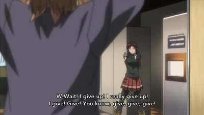 Give? Give me what? (I swear don't leave me near a video editing software when im tired)