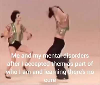 Yayy there's no hope to ever be normal