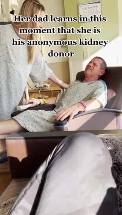 Dad finds out his anonymous kidney donor is his daughter