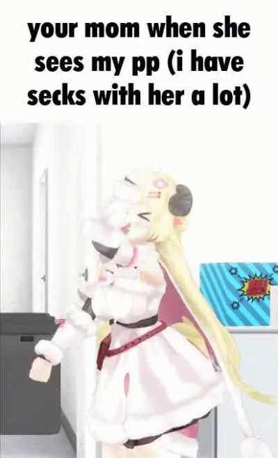 your mom