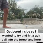 Hit a golf ball with a solid surface directly in front of you, that’s a great idea