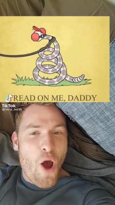 uwu tread on me daddy