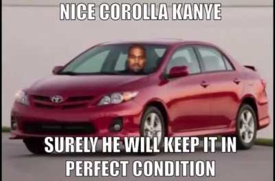 Nice Corolla Kanye