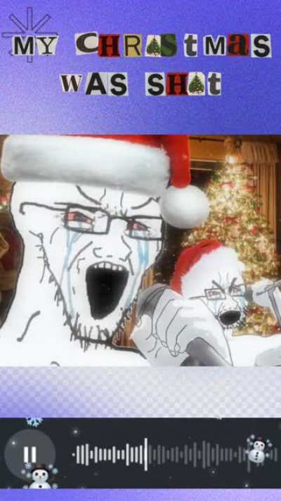 My Christmas was shit