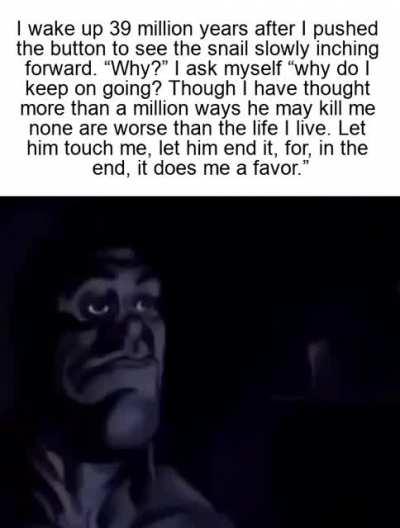 There is no will in me left, let him do his worse