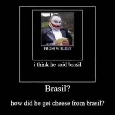 ELE SOBREVIVEU AO BRASIL