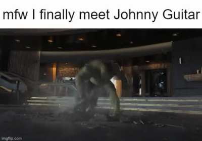 I HATE JOHNNY GUITAR! I HATE JOHNNY GUITAR! I HATE JOHNNY GUITAR!