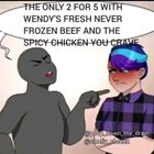 Wendy's 2 for 5!