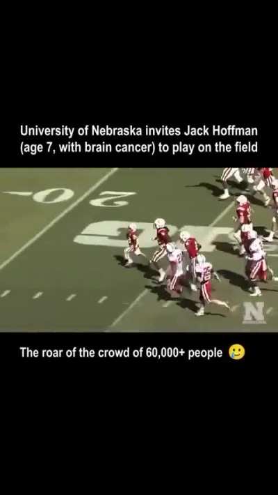 University of Nebraska invites Jack Hoffman (age 7, with brain cancer) to play on the field where a crowd of 60,000+ were chearing for him.