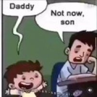 😔 not now, son...
