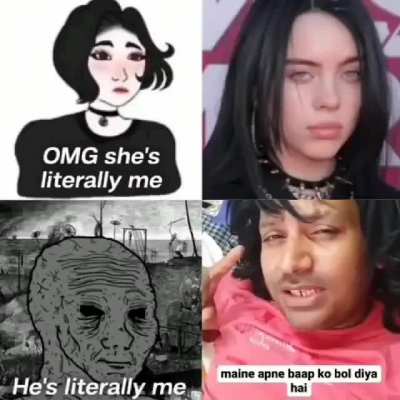 Literally me