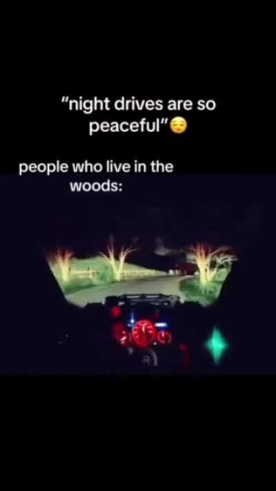 I hated living next to the woods 