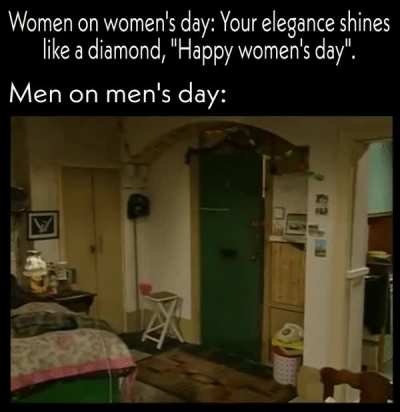 Are we blind?! deploy the the men's day wishes!