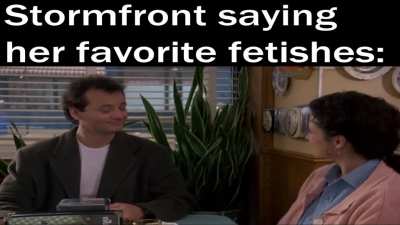 Stormfront Fetishes