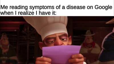 Oh no! I have <insert disease here>!