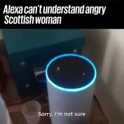 Voice recognition: The bane of all Scots