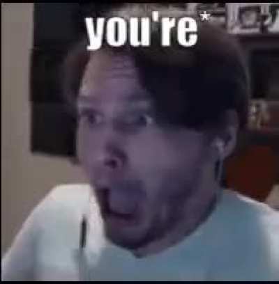 you're