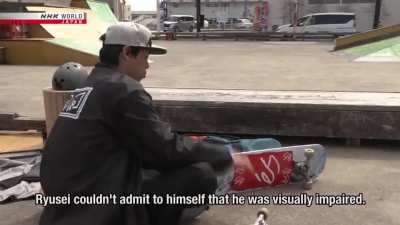 Meet the Japanese skateboarder who isn’t letting a loss of vision keep him from the ramps.
