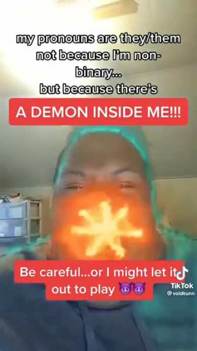Don't let his demons come inside you!!