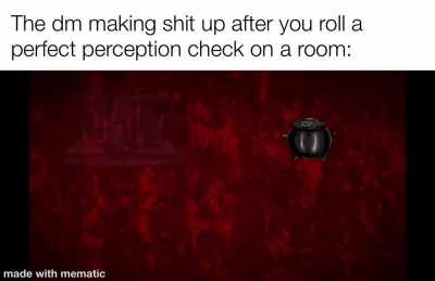 Based on an experience I had in a campaign I was in
