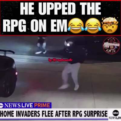 Home owner pulls out an RPG in a home robbery attempt 