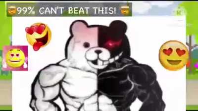 yuor monokcuma is: damb arngy