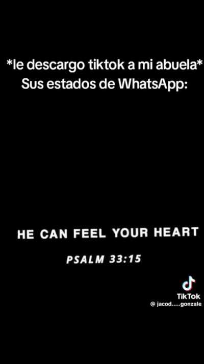 ***Le descargo Tiktok a mi abuela*** Sus estados de WhatsApp: