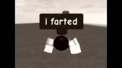 He farted 😔