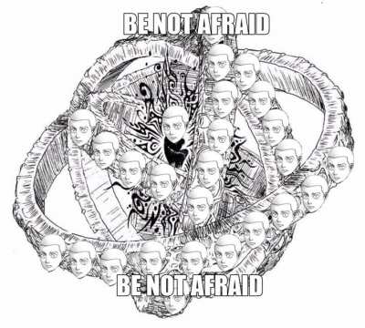 be not afraid