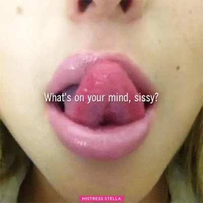 Daydreaming again, slut? 💋 ~ MistressStella.com