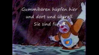 Adventures of the Gummi Bears but with Deathcore Vocals (and it's German)