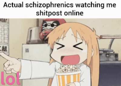 i hope am not just a meme account for you guys but also one of the voices in your head