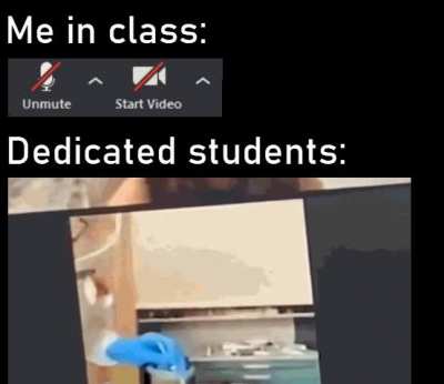 hats off to you if you're actually getting some studying done through online classes