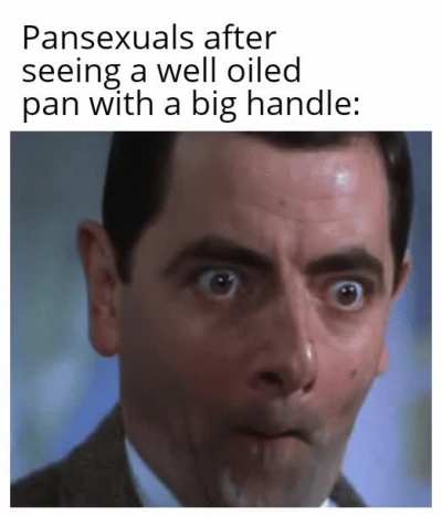 That's a hot pan!