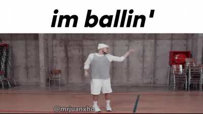 I'm ballin'