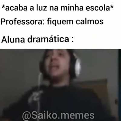 Sempre tem uma escandalosa no meio...