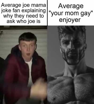Your mom so gay I is die