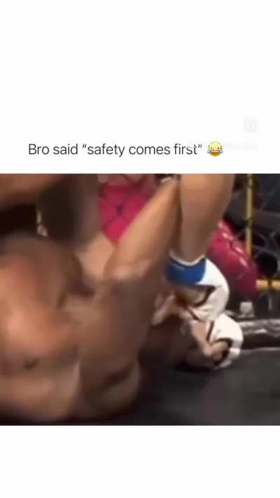 Safety first