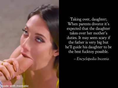 Encyclopedia Incestia - taking over; daughter 
