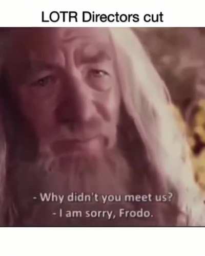 Gandalf was...delayed