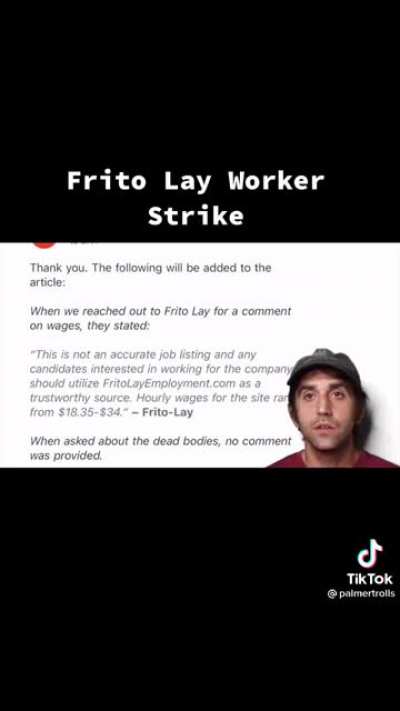 [Frito-Lay Strike] dead bodies on the line