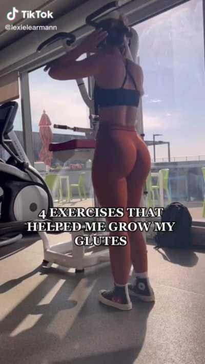 Lexie's booty gain