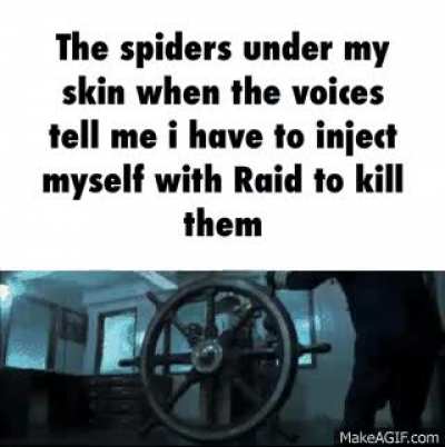 The voices won't go away...