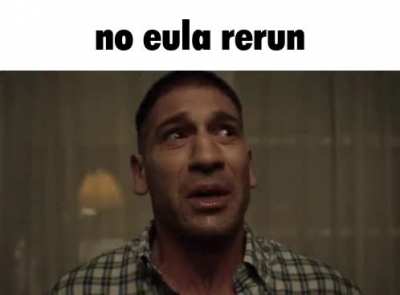 no eula rerun