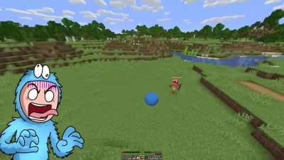 He is a big blue ball tho-