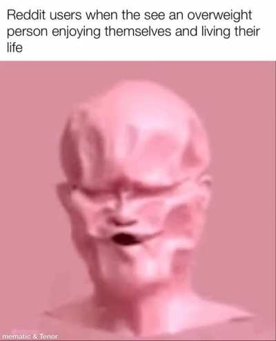 Fat people = funny
